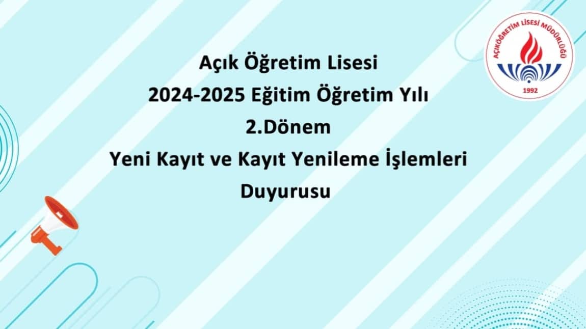 AÇIK LİSE YENİ KAYIT VE KAYIT YENİLEME DUYURUSU